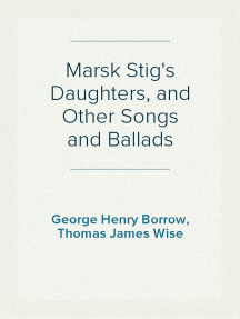 Marsk Stig's Daughters and Other Songs and Ballads